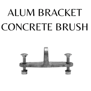 ALUM BRACKET CONCRETE BRUSH